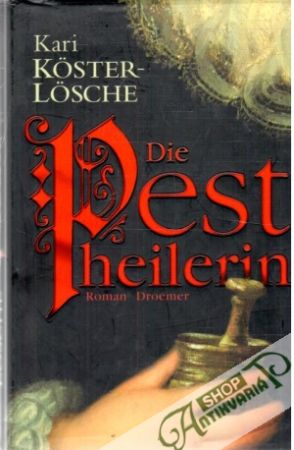 Obal knihy Die Pestheilerin