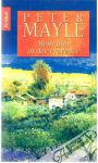 Mayle Peter - Mein Jahr in der Provence