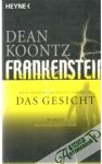Koontz Dean - Frankenstein - das Gesicht