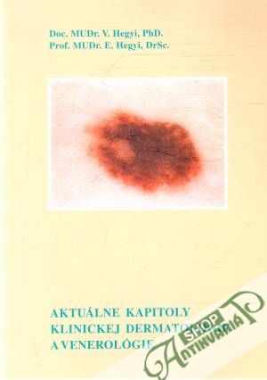 Obal knihy Aktuálne kapitoly klinickej dermatológie a venerológie