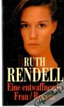 Rendell Ruth - Eine entwaffnende Frau