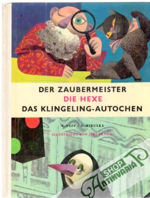 Obal knihy Der Zaubermeister. Die Hexe. Das Klingeling-Autochen