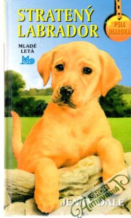 Obal knihy Psia hliadka - Stratený labrador