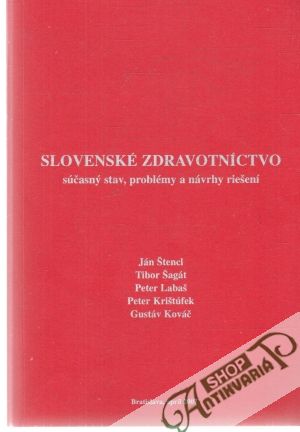 Obal knihy Slovenské zdravotníctvo