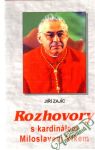 Zajíc Jiří - Rozhovory s kardinálem Miloslavem Vlkem