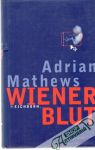 Mathews Adrian - Wiener Blut