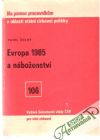 Černý Pavel - Evropa 1985 a náboženství