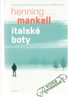 Mankell Henning - Italské boty