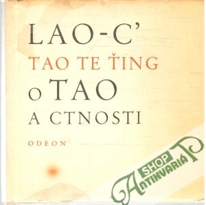 Obal knihy Tao te ťing - O tao a ctnosti