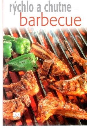Obal knihy Barbecue rýchlo a chutne