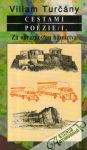 Turčány Viliam - Cestami poézie (I. - II.)