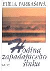 Farkašová E. - HODINA ZAPADAJÚCEHO SLNKA