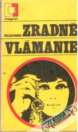 Zradné vlámanie - Baner Václav