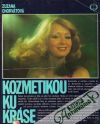 Chorvátová Zuzana - Kozmetikou ku kráse