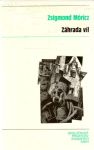 Móricz Zsigmond - Záhrada víl