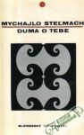 Steľmach Mychajlo - Duma o tebe