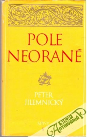 Pole neorané - Jilemnický Peter