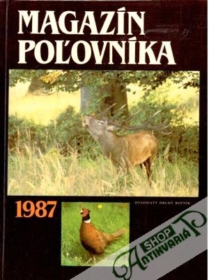 Obal knihy Magazín poľovníka 1987
