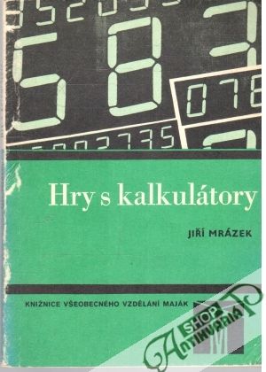 Hry s kalkulátory - Mrázek Jiří
