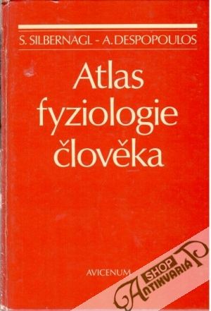 Atlas fyziologie člověka - Silbernagl S., Despopoulos A.