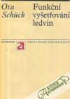 Schück Ota - Funkční vyšetřování ledvin