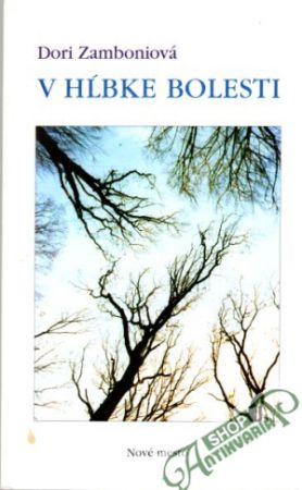 V hĺbke bolesti - Zamboniová D.