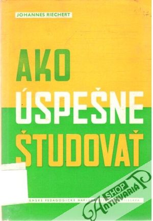 Ako úspešne študovať - Riechert Johannes