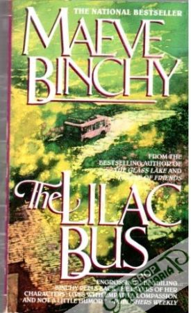 The lilac bus - Binchy Maeve