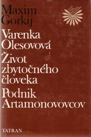 Obal knihy Varenka Olesovová, Život zbytočného človeka, Podnik Artamonovovcov