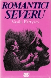 Fartyšev Vasilij - Romantici severu