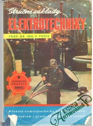 Stručné základy elektrotechniky - Pošík Václav