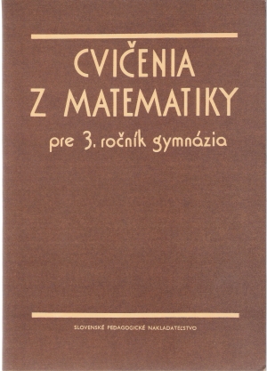 CVIČENIA Z MATEMATIKY - Houska J. a kol.