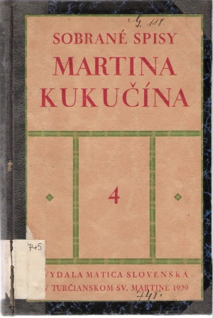 SOBRANÉ SPISY MARTINA KUKUČÍNA - DOM V STRÁNI - Kukučín Martin