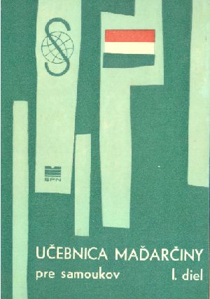 Obal knihy Učebnica maďarčiny pre samoukov 1. diel
