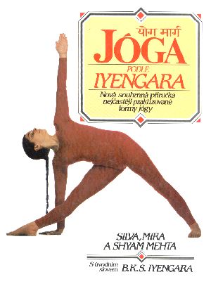 Jóga podle Iyengara - Mehta S. a kolektív