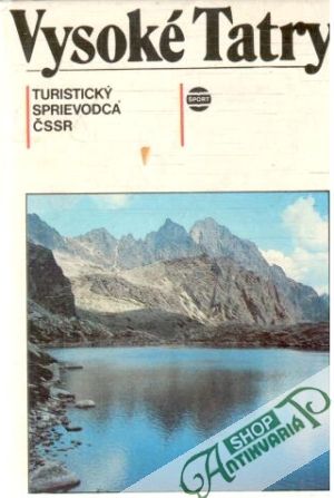 Vysoké Tatry - Andráši J. a kol.