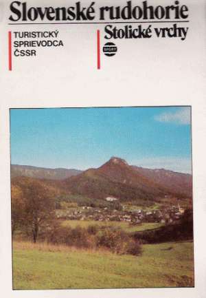 Slovenské rudohorie - Stolické vrchy - Linhart K. a kol.