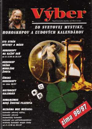 Výber zo svetovej mystiky, horoskopov a ľudových kalendárov - Molnár Ján