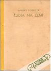 Dobrota Andrej - Ľudia na zemi