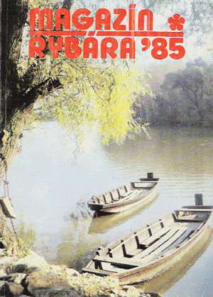 Obal knihy Magazín rybára 1985