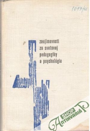 Obal knihy Zaujímavosti zo svetovej pedagogiky a psychológie