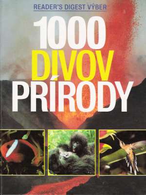 100 DIVOV PRÍRODY - Kolektív autorov