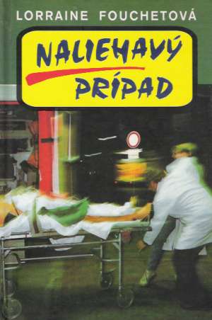 Obal knihy Naliehavý prípad