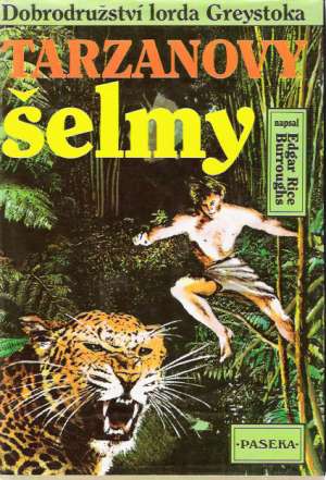 TARZANOVE ŠELMY - Burroughs Edgar Rice