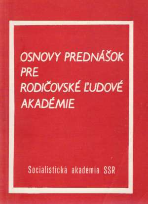 Obal knihy Osnovy prednášok pre rodičovské ľudové akadémie