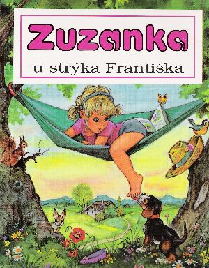 ZUZANKA U STRÝKA FRANTIŠKA