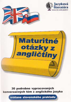 Maturitné otázky z angličtiny - Velanová Petra