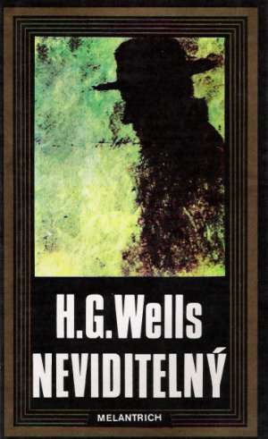 NEVIDITELNÝ - Wells Herbert George