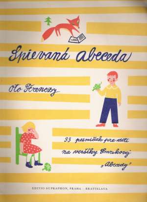 SPIEVANÁ ABECEDA - Ferenczy Oto