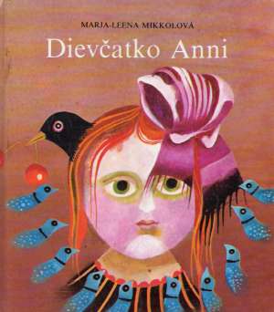 Dievčatko Anni - Mikkolová Marja - Leena